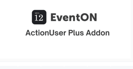 Screenshot-2025-01-08-at-18-45-17-EventOn-ActionUser-Plus-Addon-2.4.5-PlugCart-430x225-1_a73e66 EventOn Action User Addon - Image 1